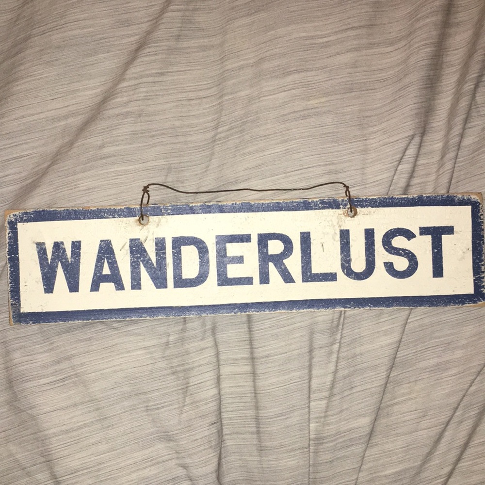 WANDERLUST wooden sign